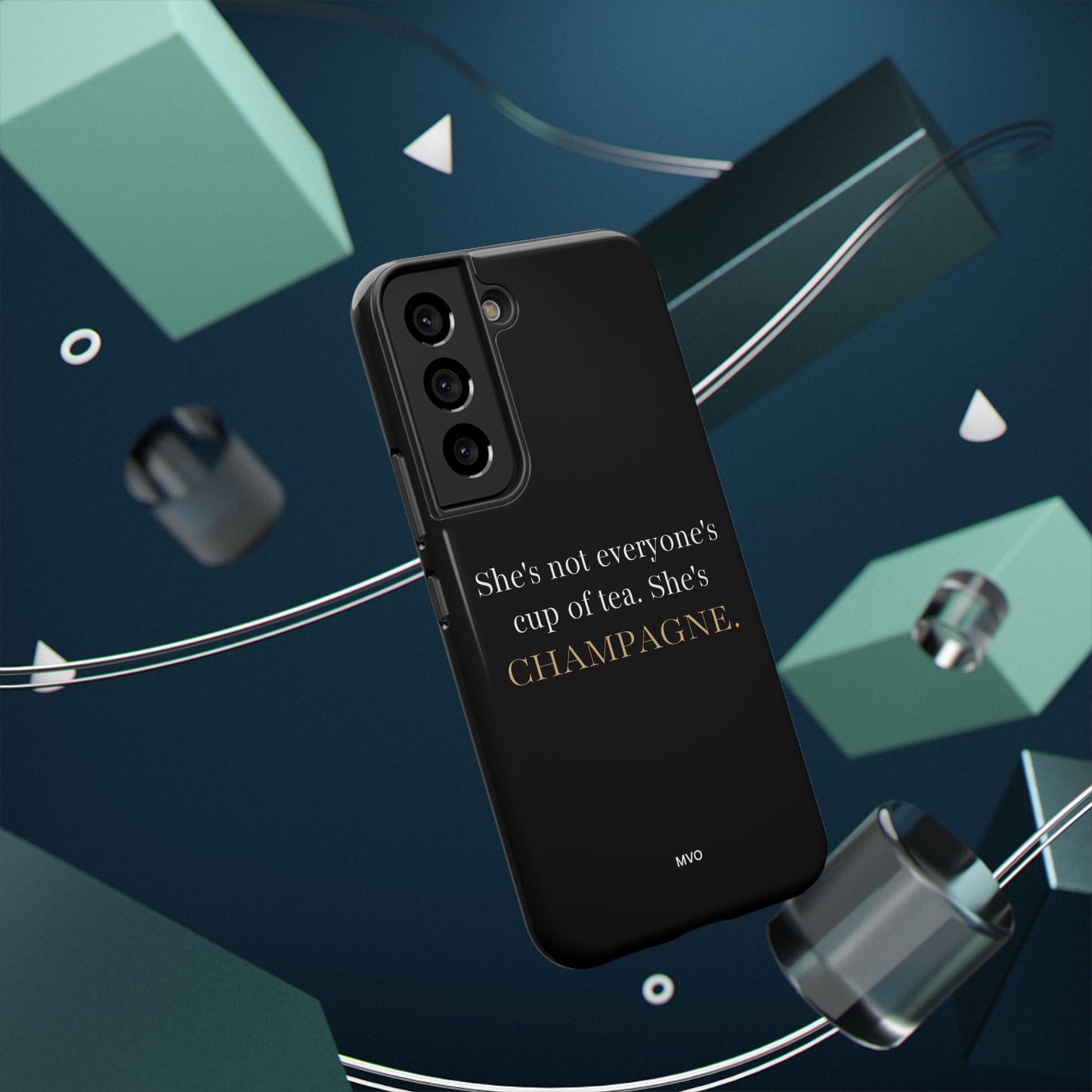 She's not everyone's cup of tea, she's champagne. | Impact-Resistant Phone Case