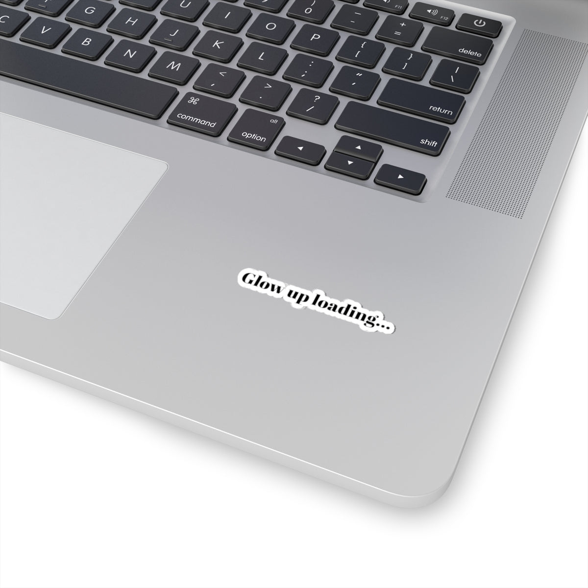 Glow Up Loading | Sticker