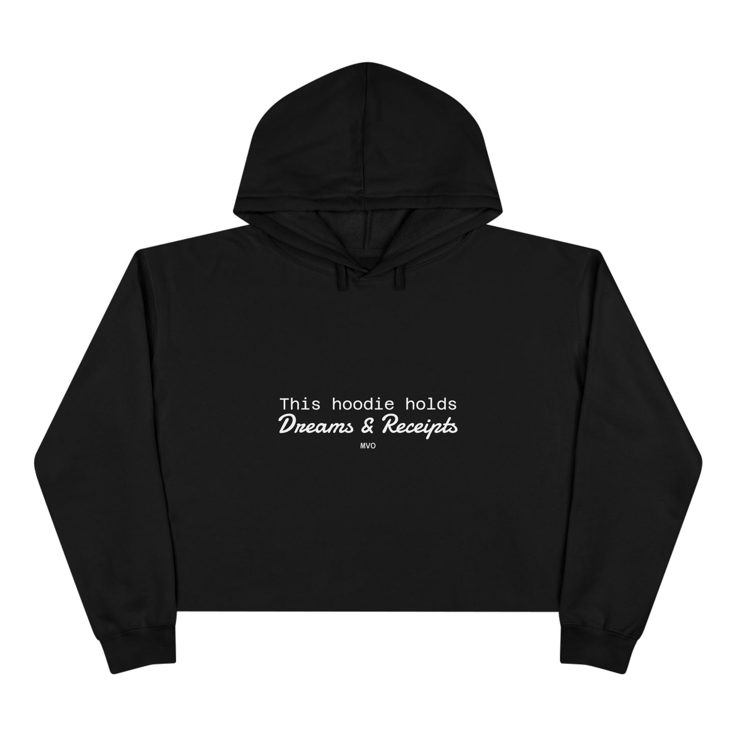 Dreams & Receipts | Crop Hoodie
