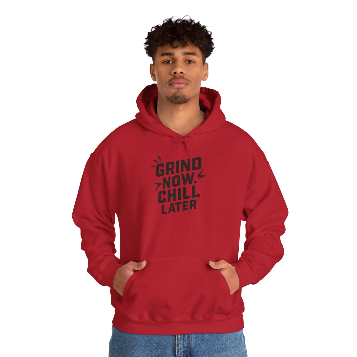 Grind Now Chill Later | Unisex Hoodie