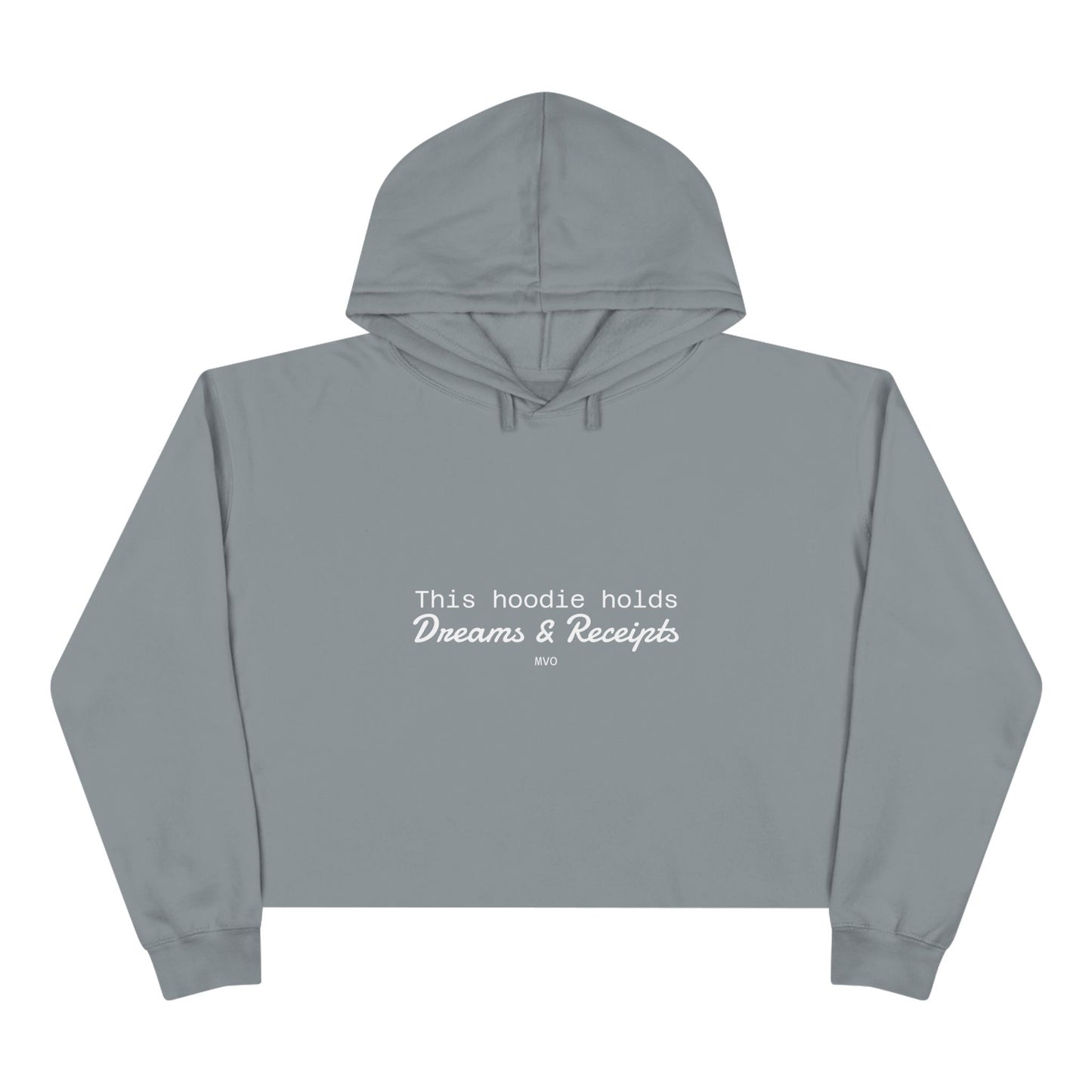 Dreams & Receipts | Crop Hoodie