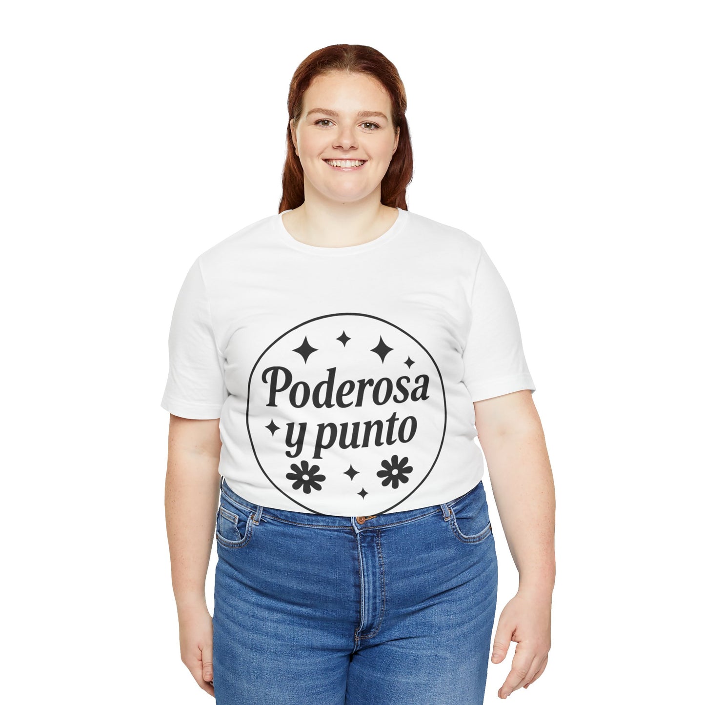Poderosa, y punto. | Unisex Short Sleeve Tee