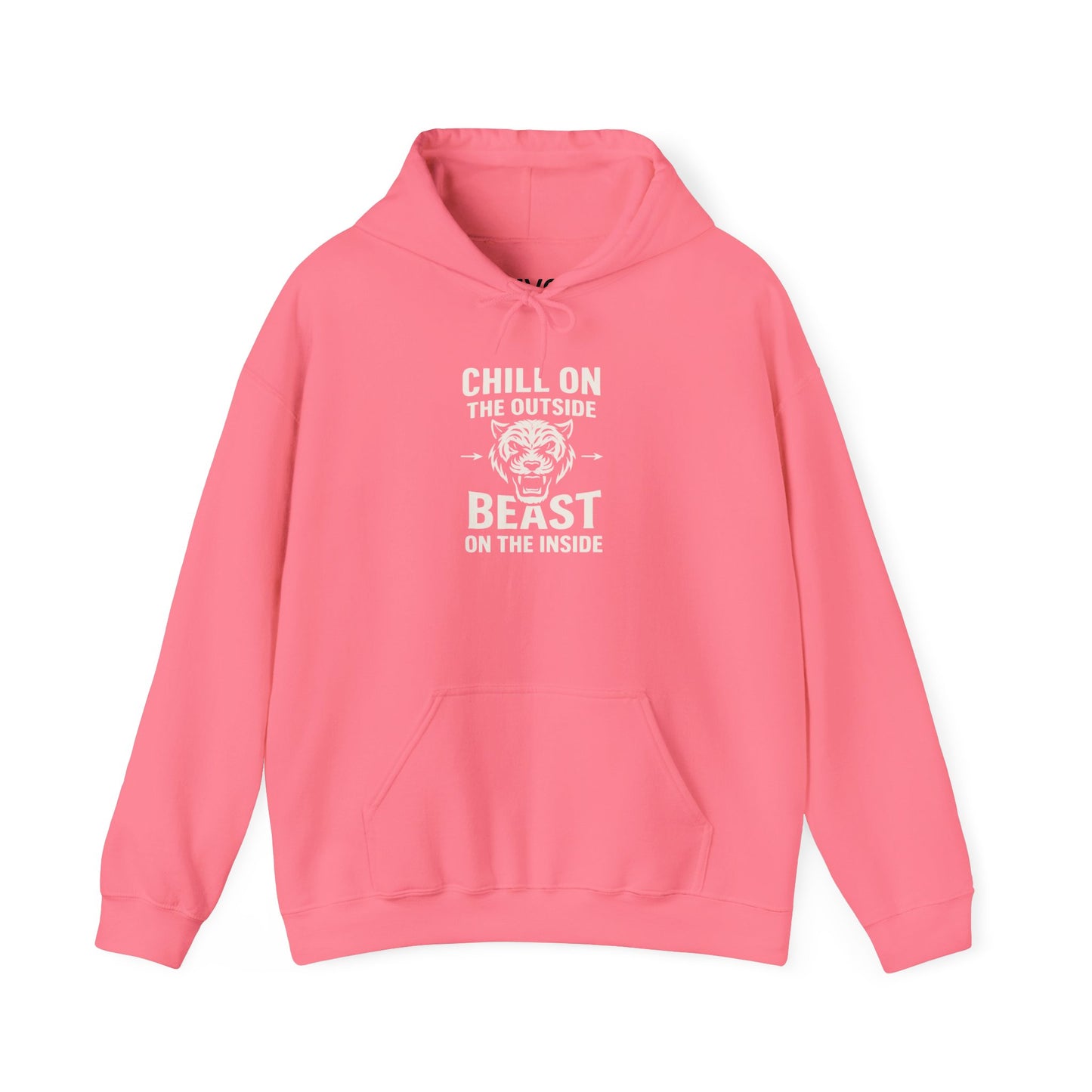 Chill On Outside Beast On The Inside | Hoodie