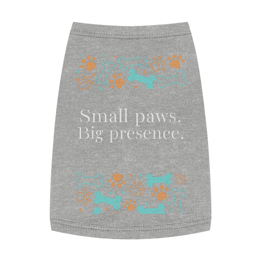 Small Paws, Big Presence | Pets Apparel