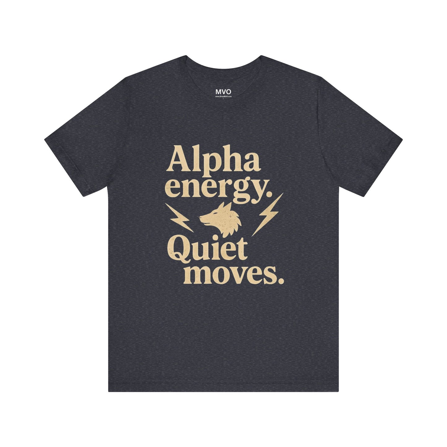 Alpha Energy. Quiet Moves. | Unisex T-Shirt Short Sleeve
