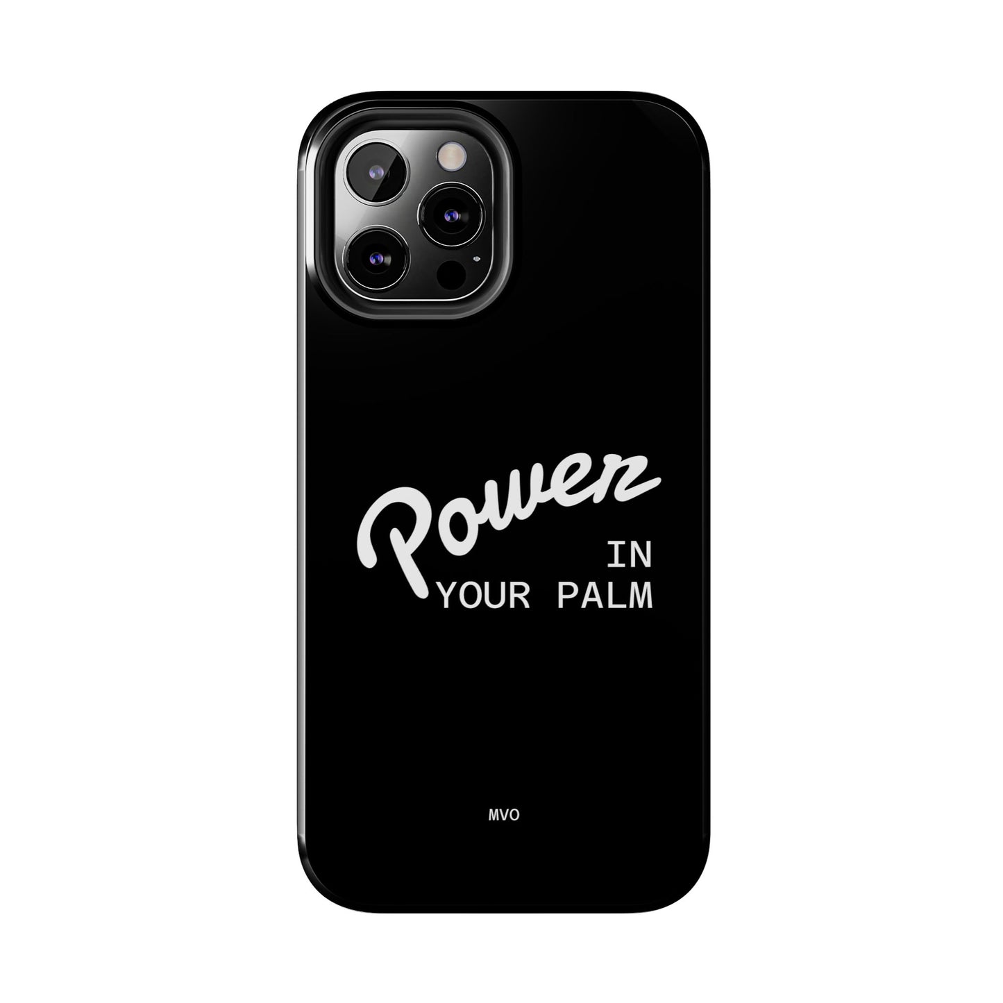 Power Your Palm | Phone Case