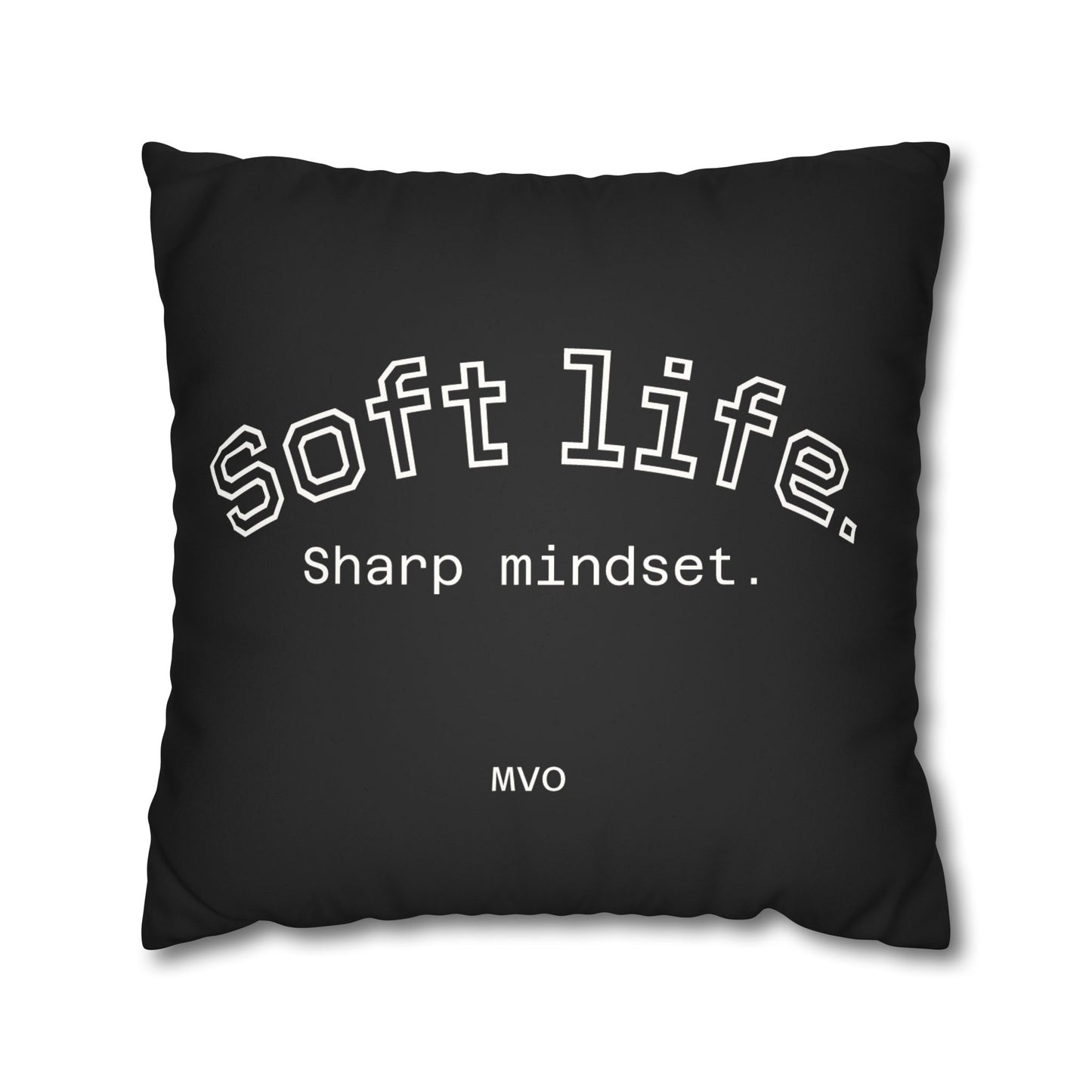 Soft Life, Sharp Mindset |  Chic Faux Suede Pillowcase