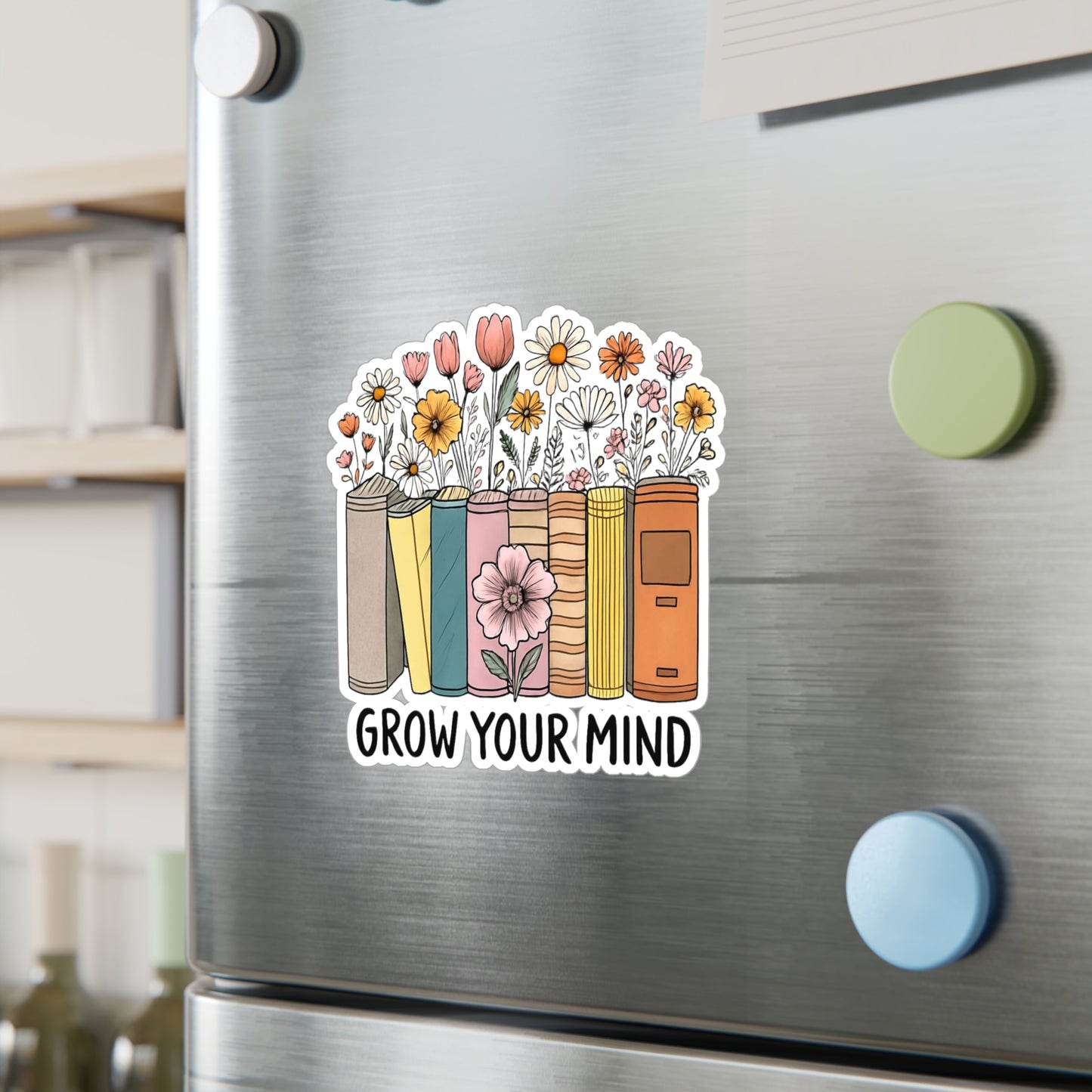 Grow Your Mind Sticker