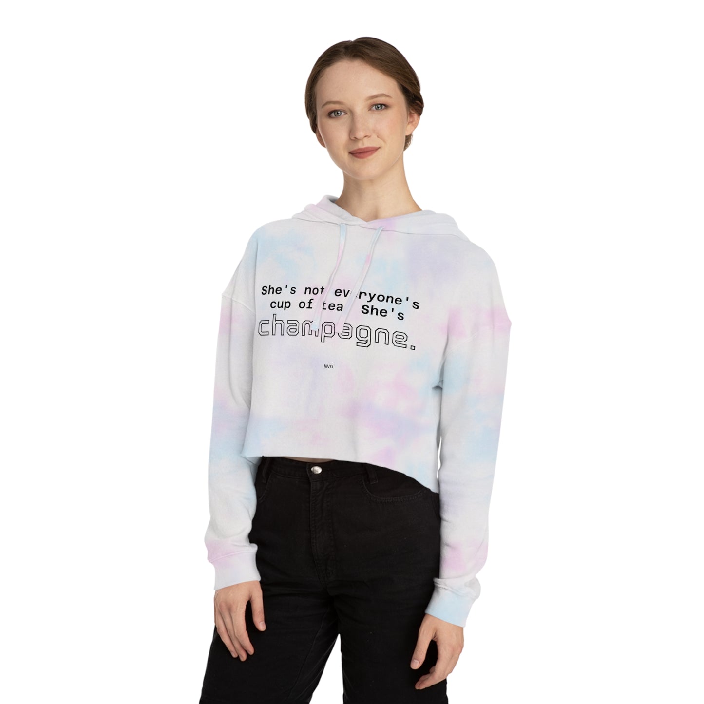 She's not everyone's cup of tea, she's champagne. | Cropped Hooded Sweatshirt