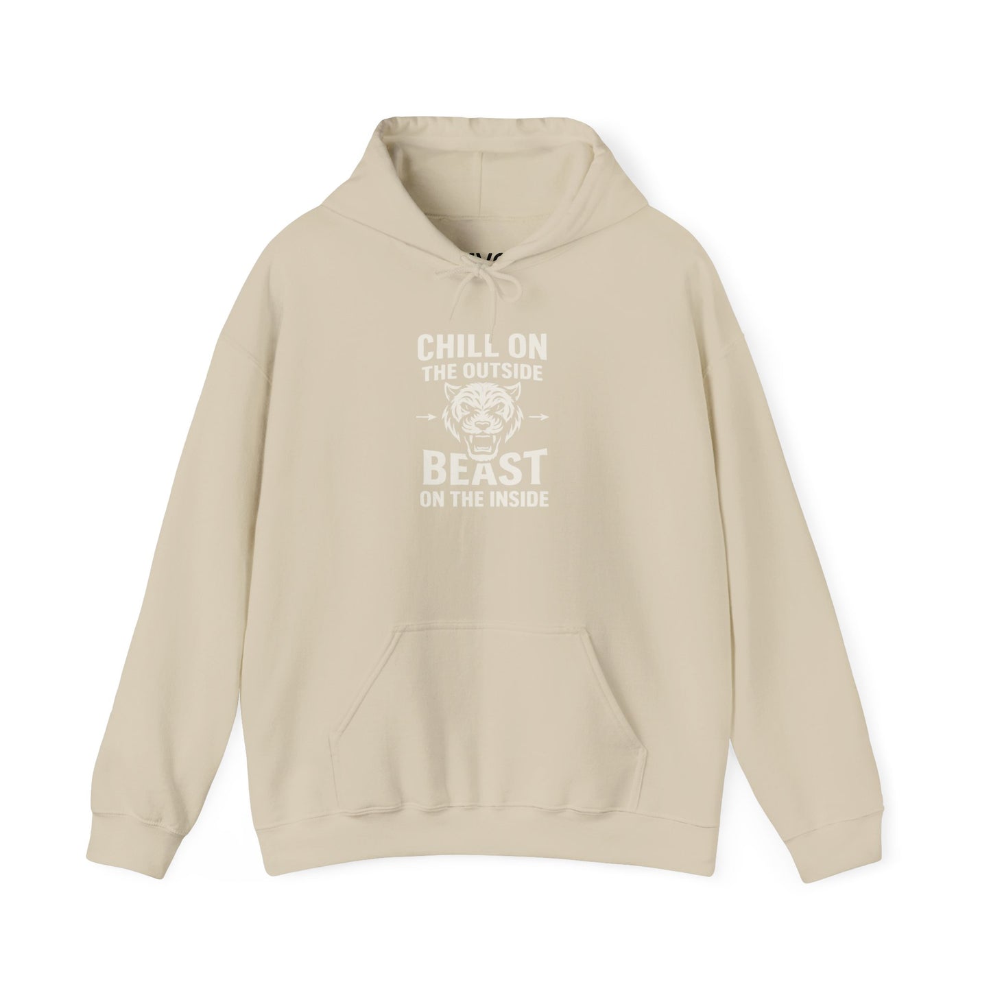 Chill On Outside Beast On The Inside | Hoodie