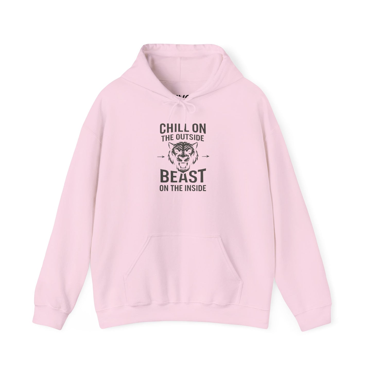 Chill On Outside Beast On The Inside | Hoodie