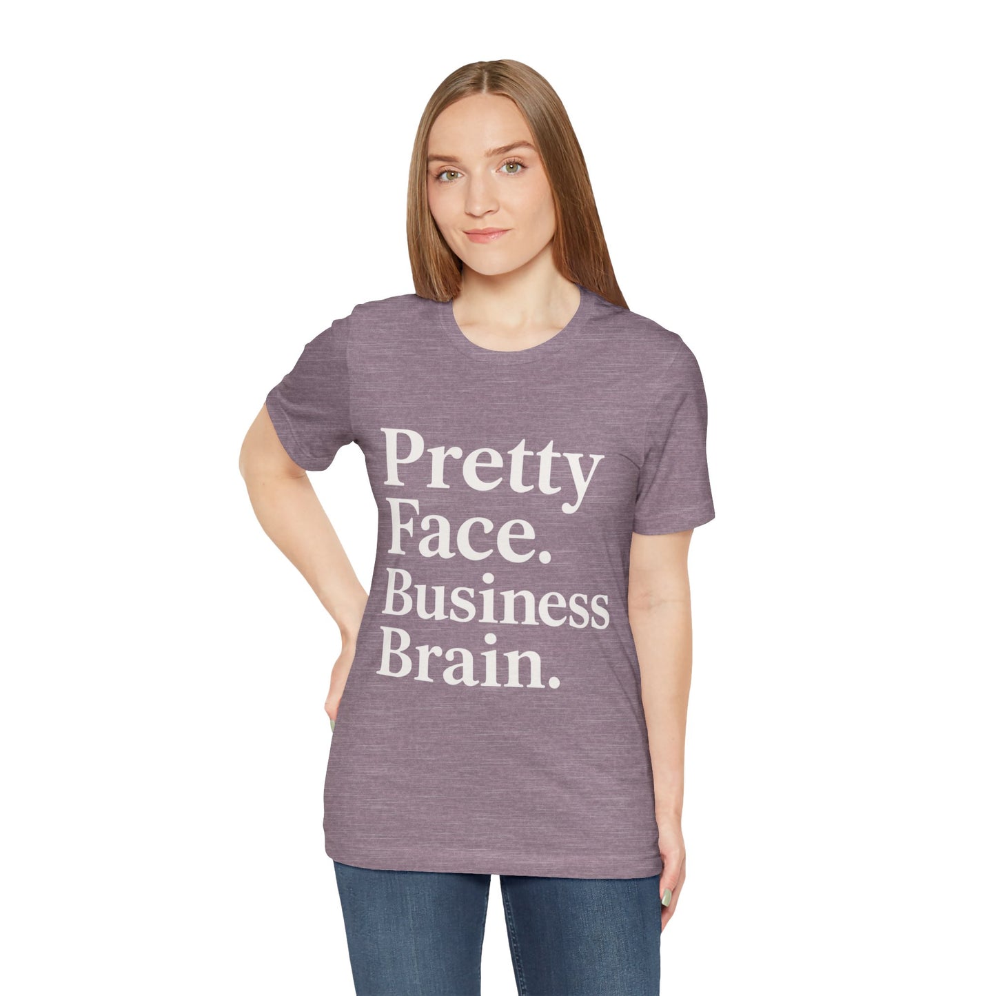Pretty Face. Business Brain. | Unisex Short Sleeve Tee