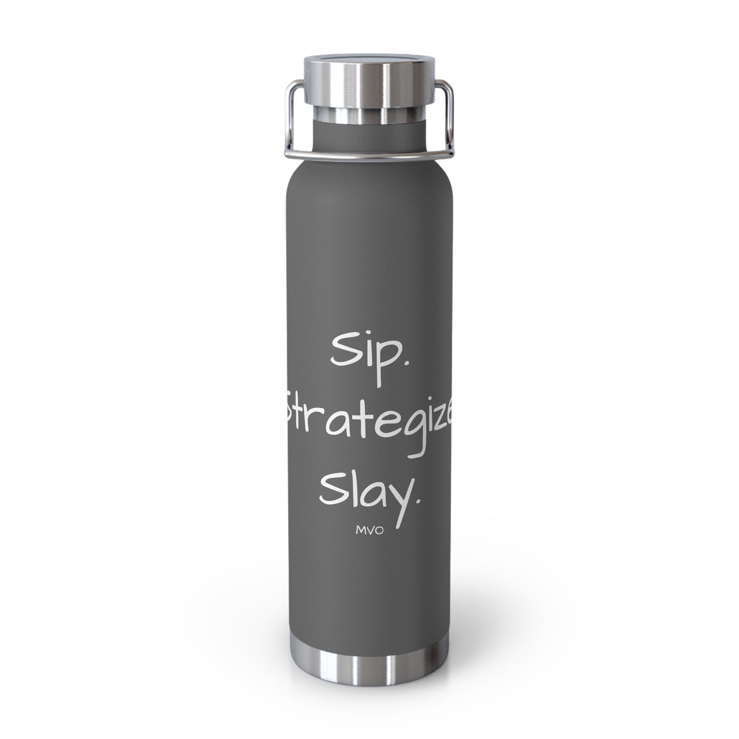 Sip. Strategize. Slay | Copper Vacuum Insulated Bottle