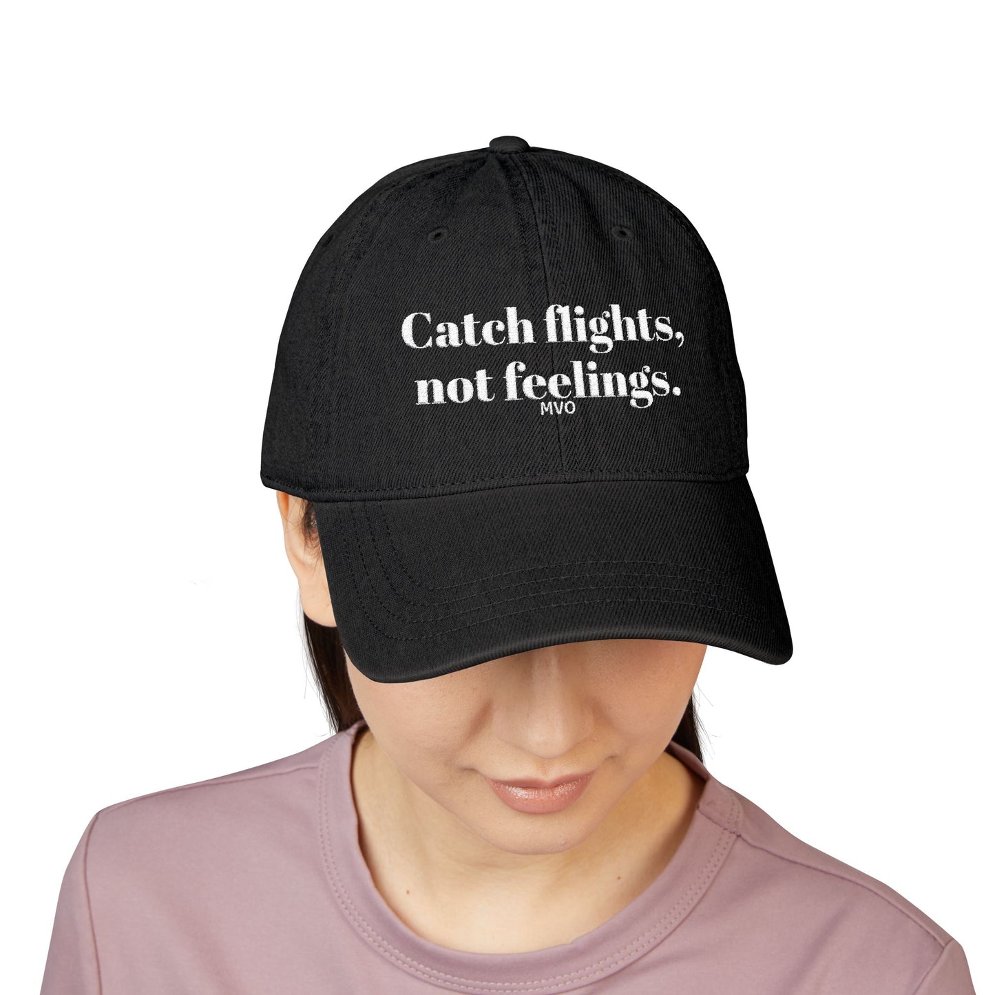 Catch flights, not feelings. | Denim Hat (Embroidery)