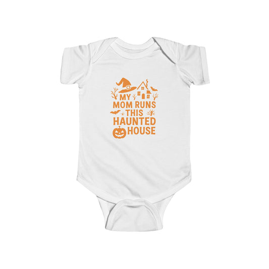 My Mom Runs This Haunted House | Baby Bodysuit