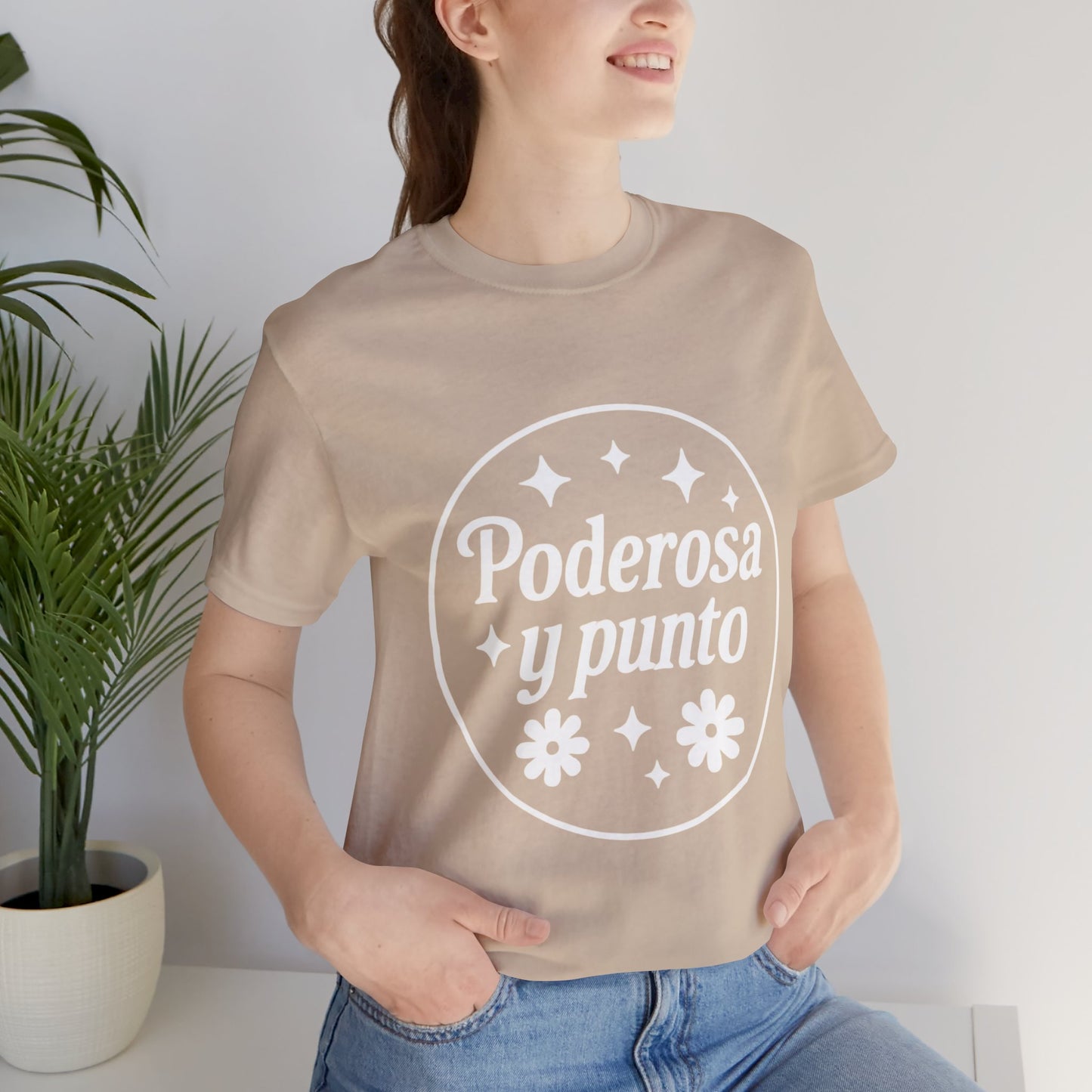 Poderosa, y punto. | Unisex Short Sleeve Tee