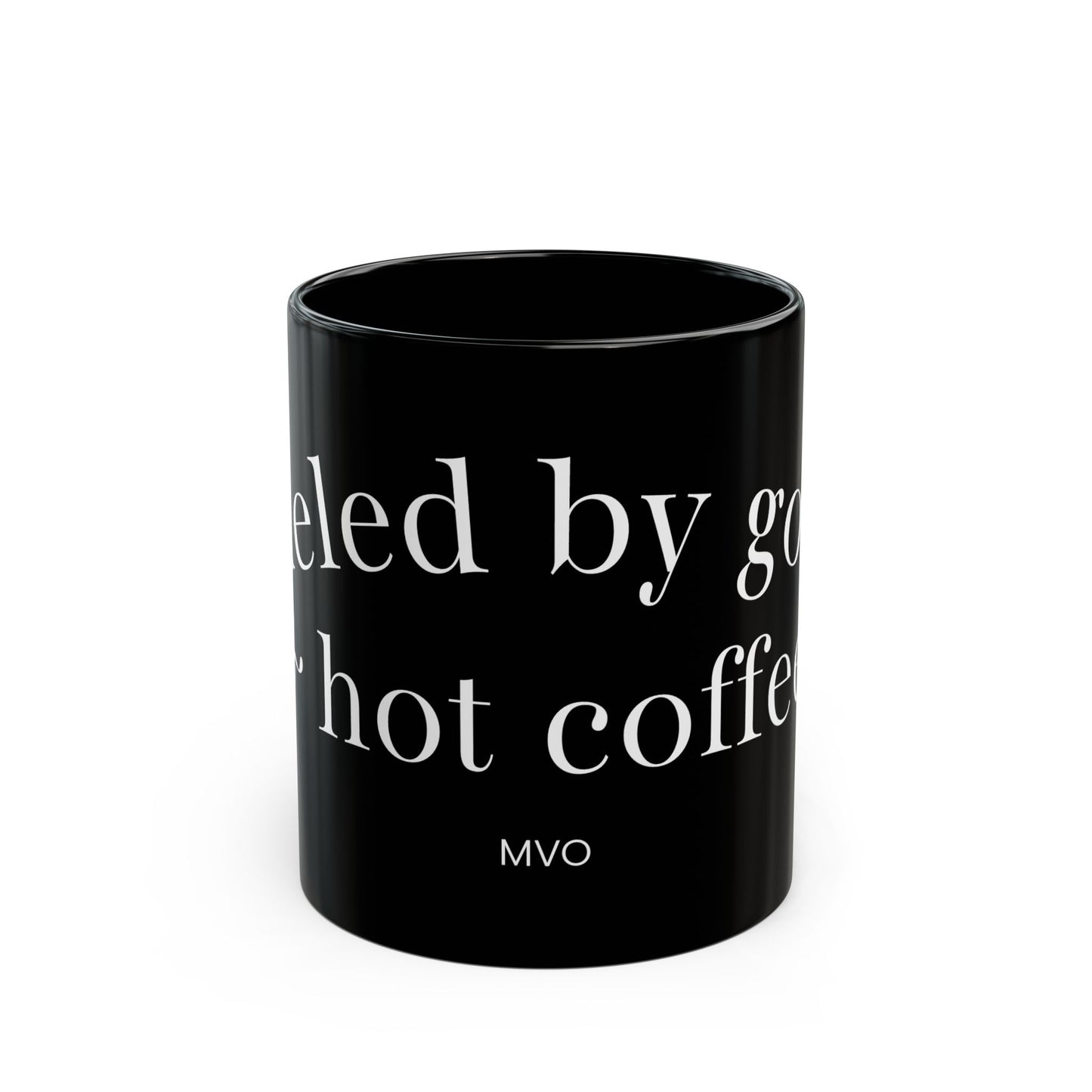Fueled by goals & hot coffee | Motivational Coffee Mug