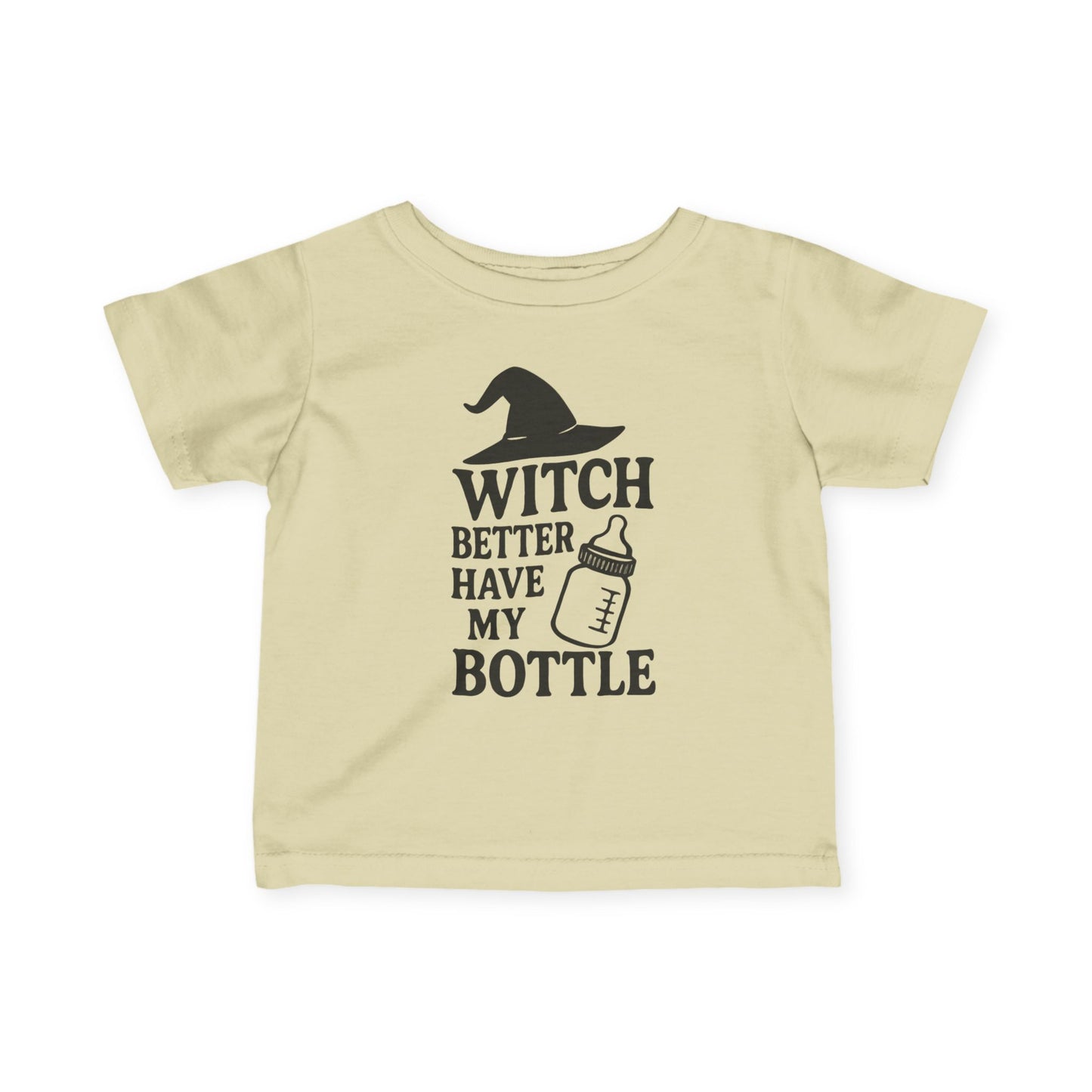 Witch Better Have My Bottle | Baby Halloween Tee