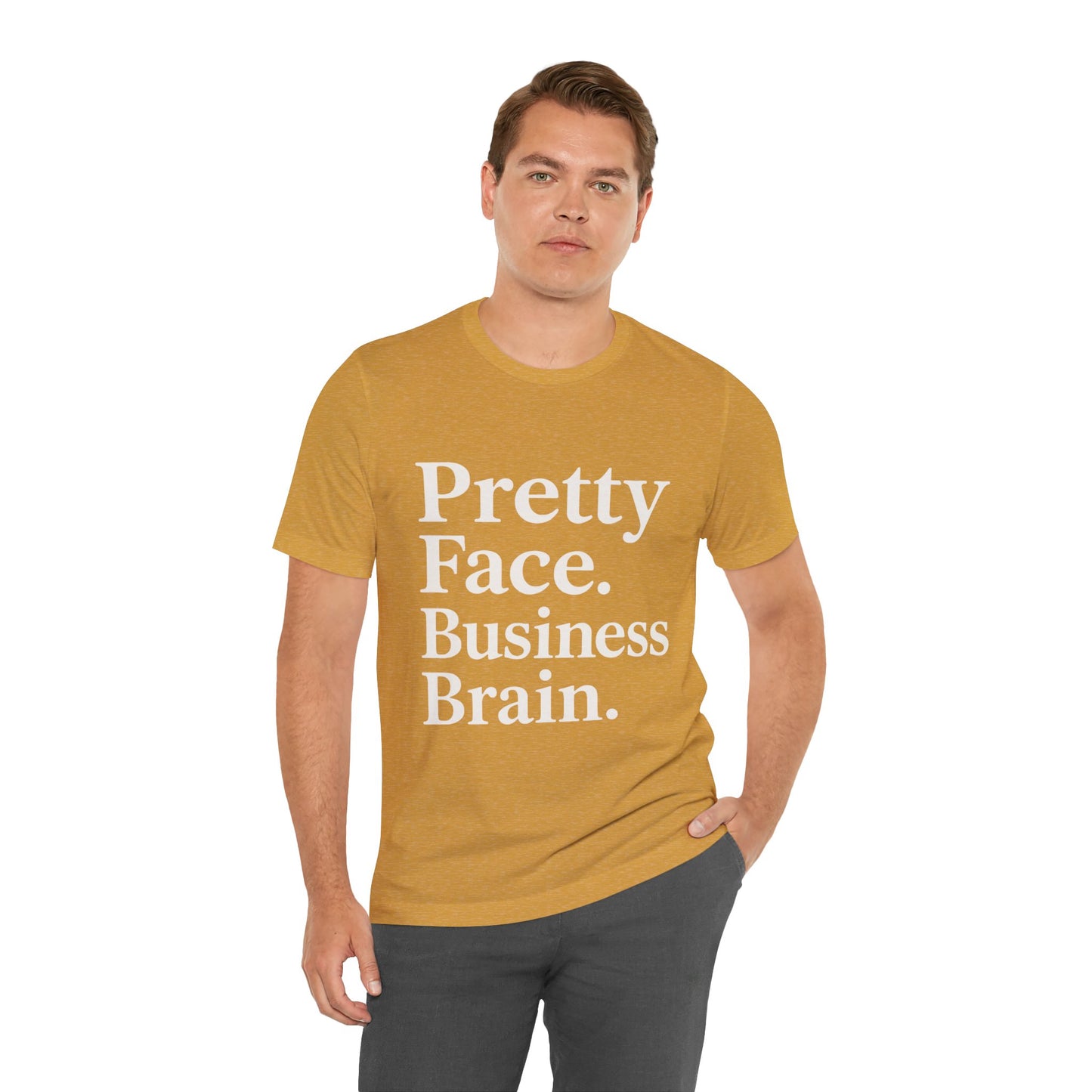 Pretty Face. Business Brain. | Unisex Short Sleeve Tee