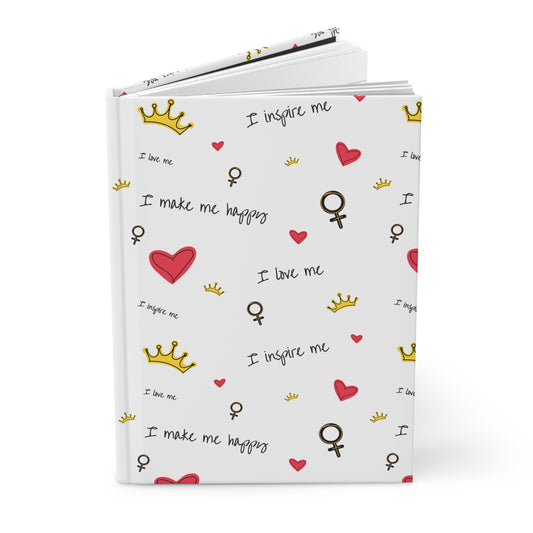 I Inspire Me, I Make Me Happy |  Hardcover Journal