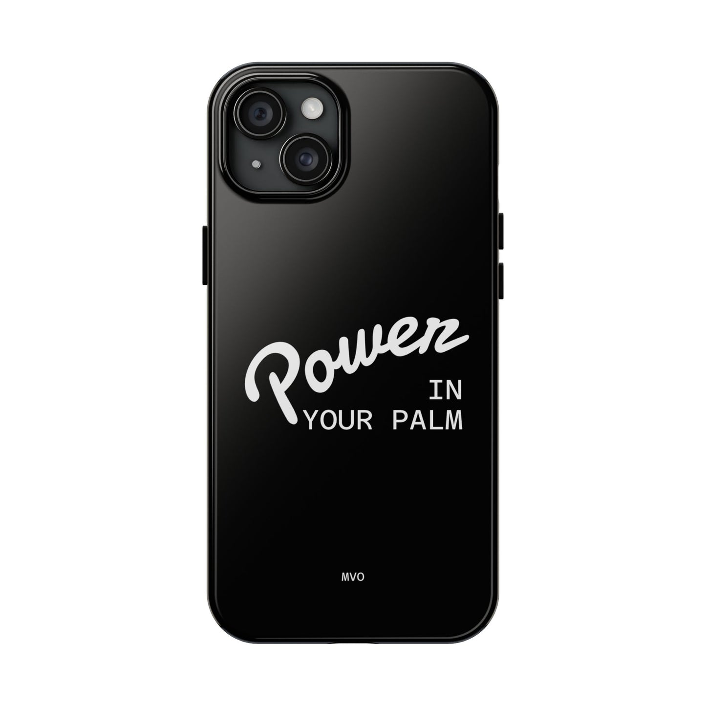 Power Your Palm |  Phone Case
