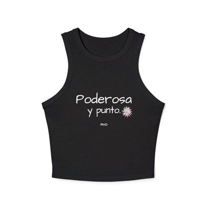 Poderosa, Y Punto. | Women's Micro Rib Racer Tank Top