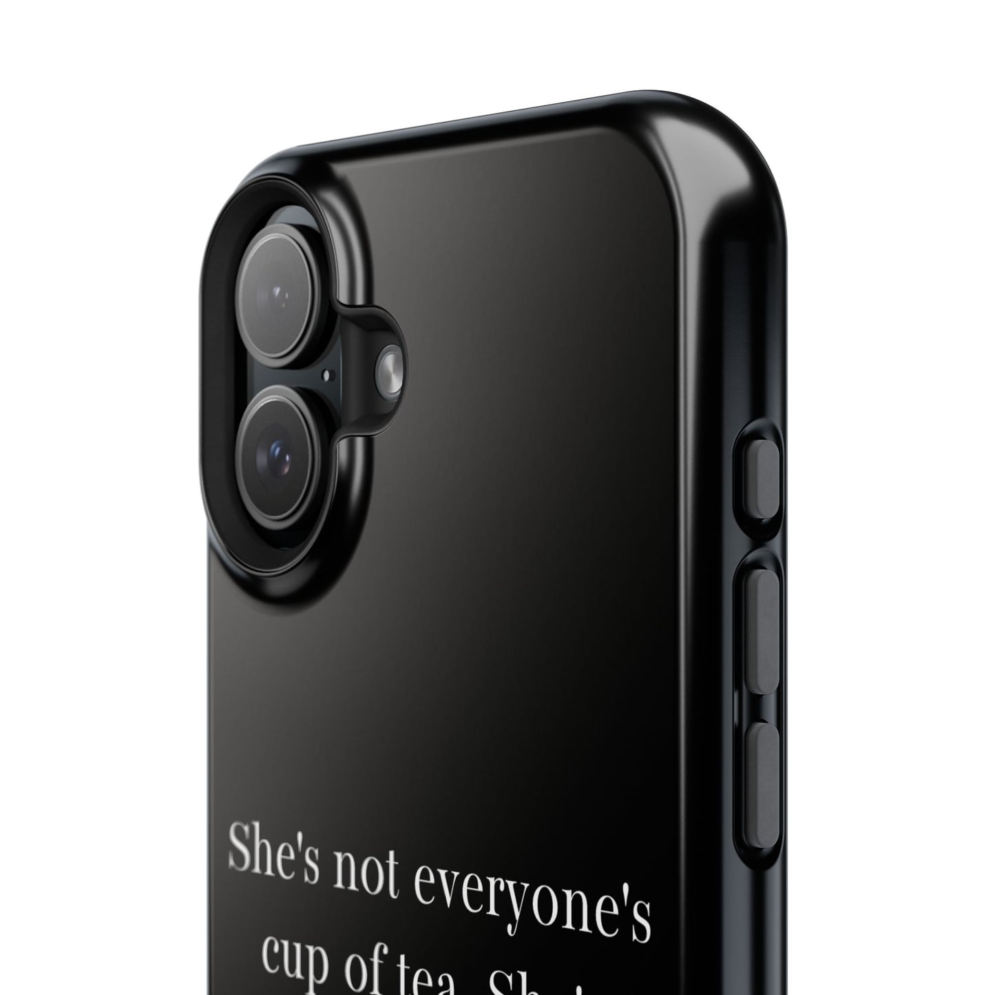 She's not everyone's cup of tea, she's champagne. | Impact-Resistant Phone Case
