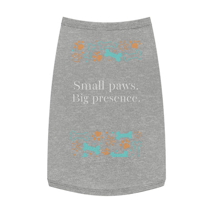 Small Paws, Big Presence | Pets Apparel