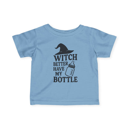 Witch Better Have My Bottle | Baby Halloween Tee