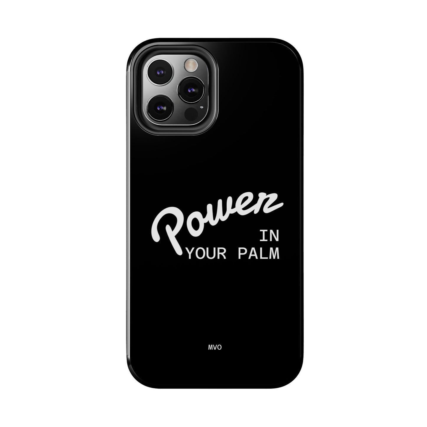 Power Your Palm |  Phone Case