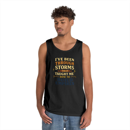 I’ve been through storms | Unisex Tank Top