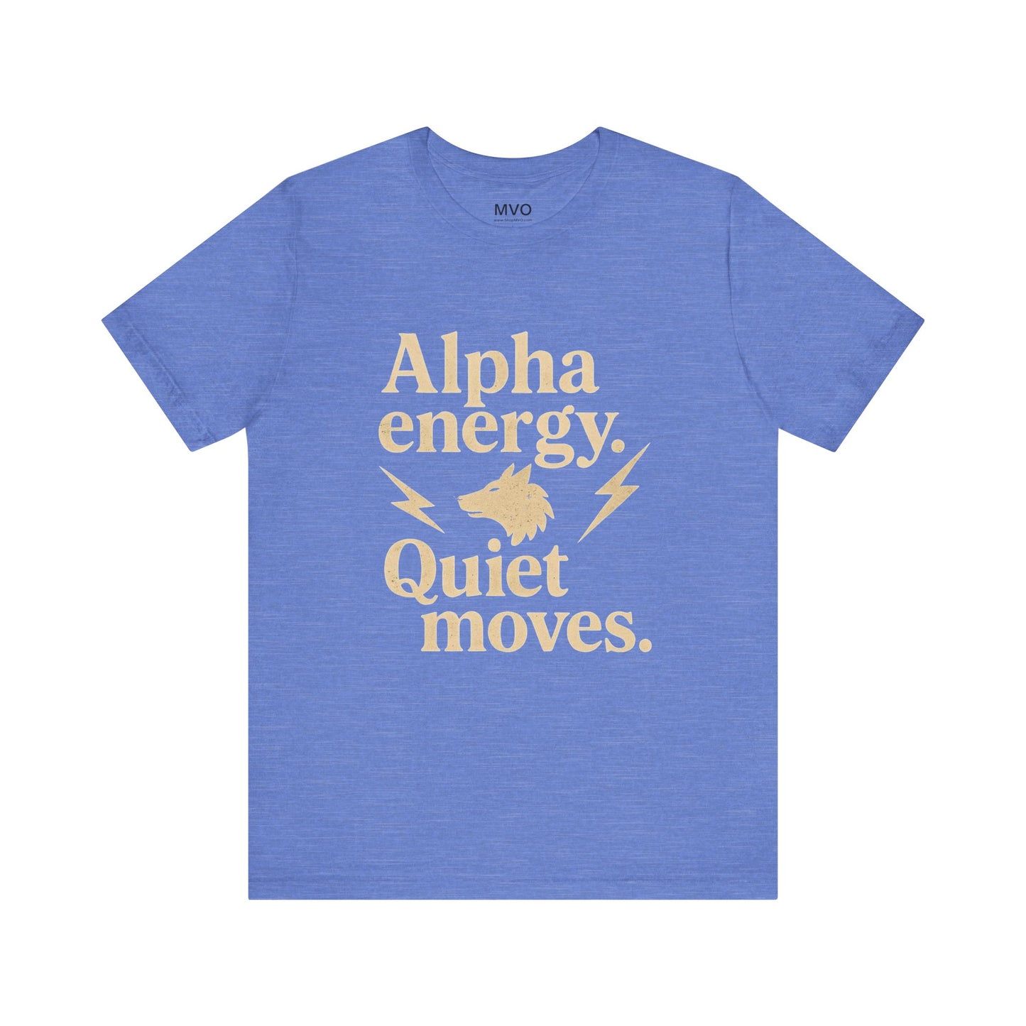 Alpha Energy. Quiet Moves. | Unisex T-Shirt Short Sleeve