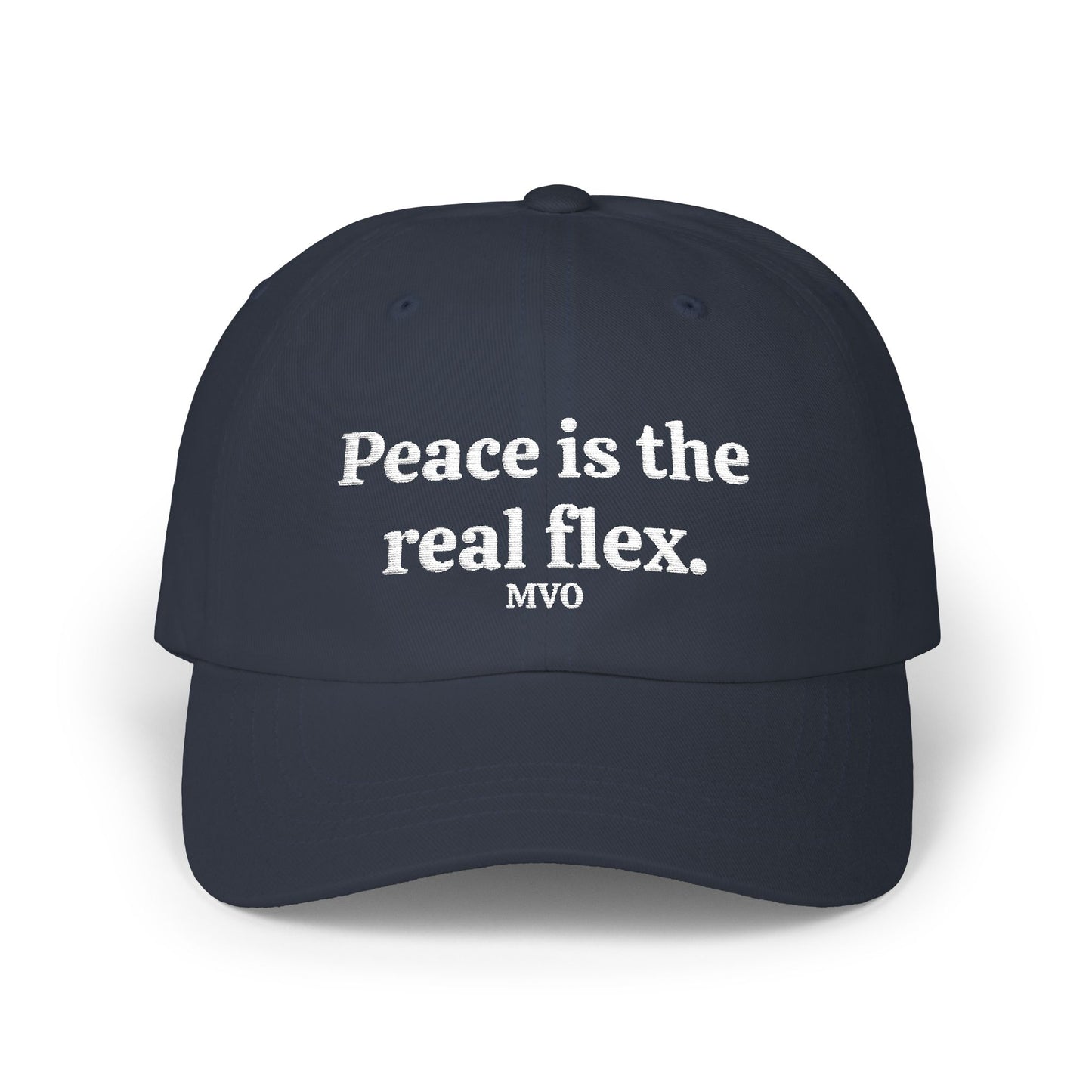 Peace is the real flex | Classic Cap