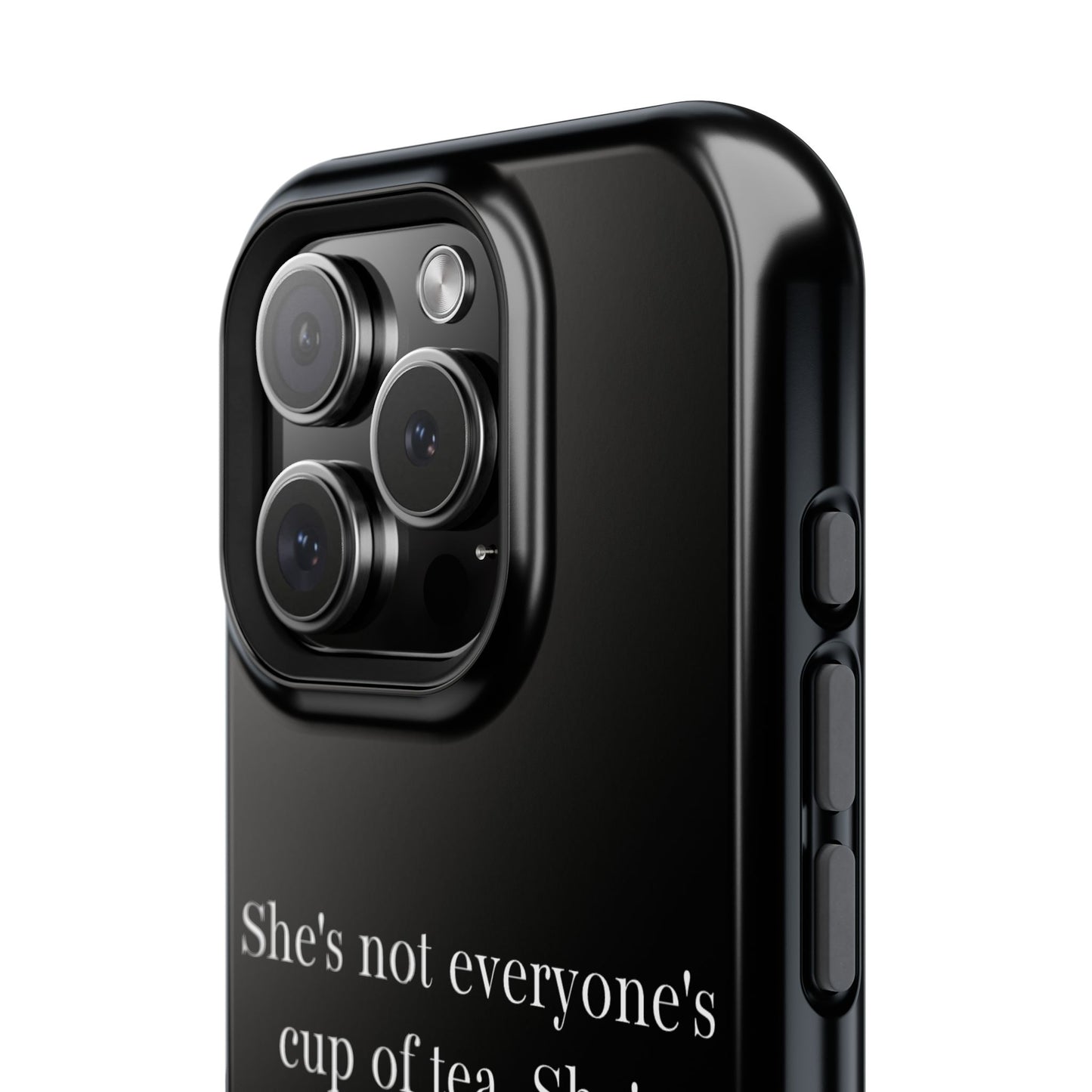 She's not everyone's cup of tea, she's champagne. | Impact-Resistant Phone Case