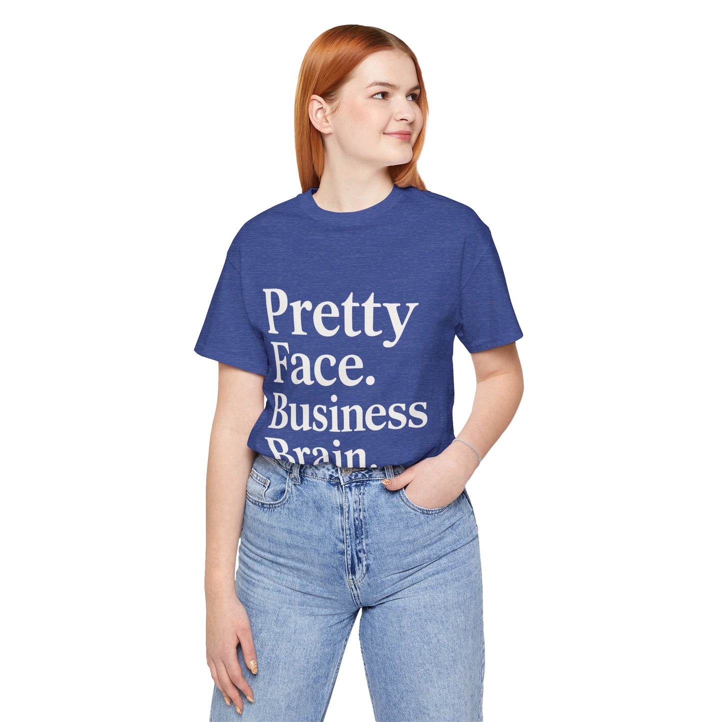 Pretty Face. Business Brain. | Unisex Short Sleeve Tee