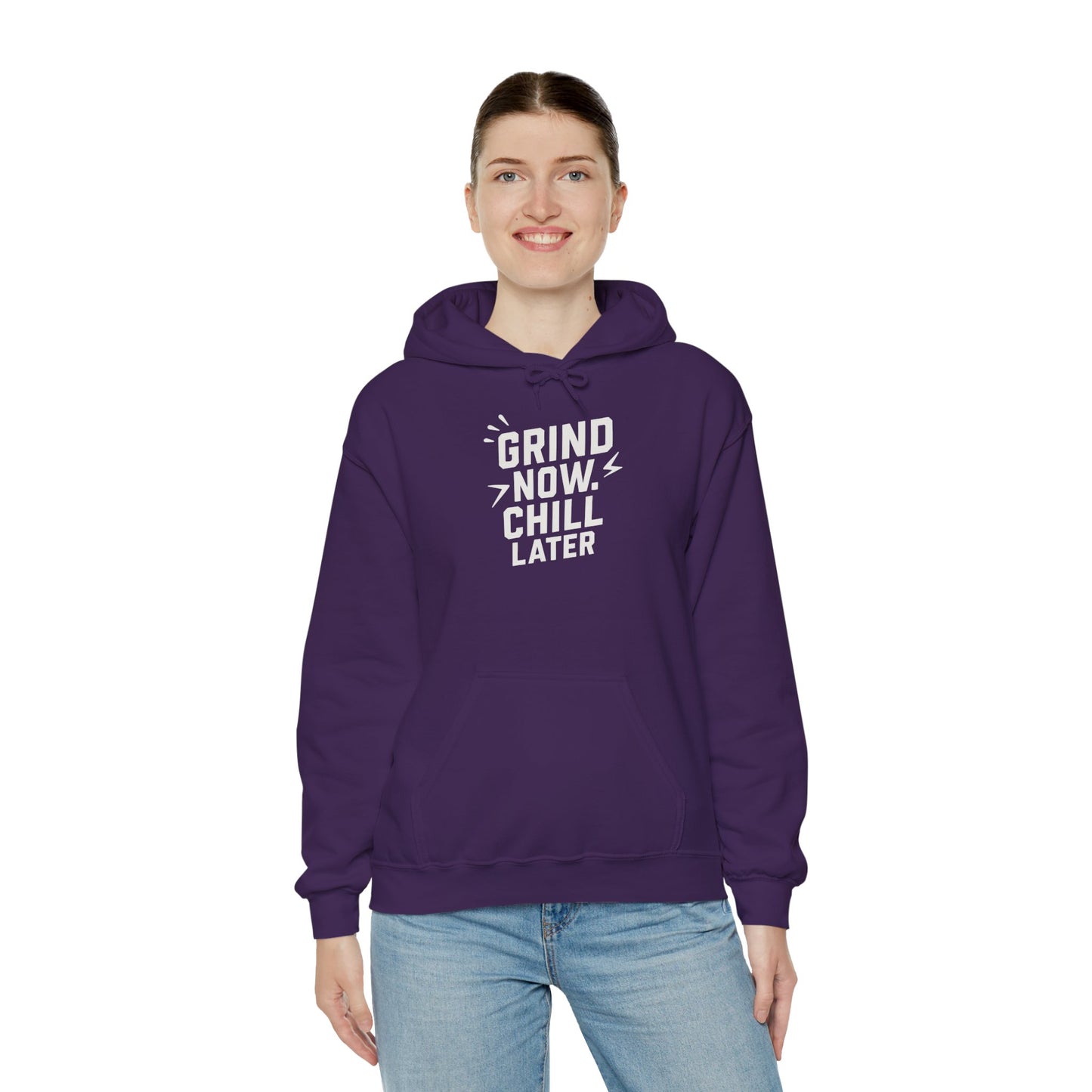 Grind Now Chill Later | Unisex Hoodie