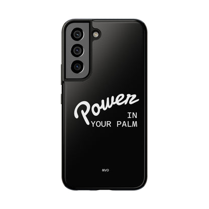 Power Your Palm |  Phone Case