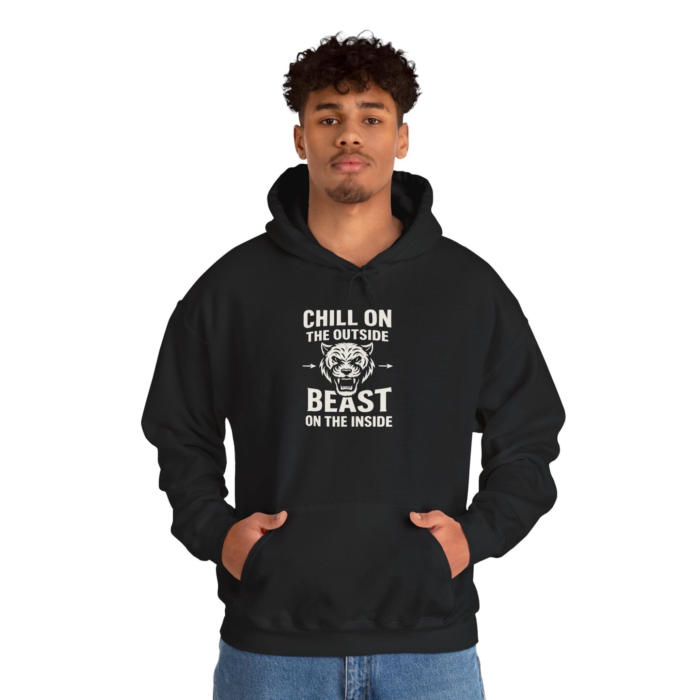 Chill On Outside Beast On The Inside | Hoodie