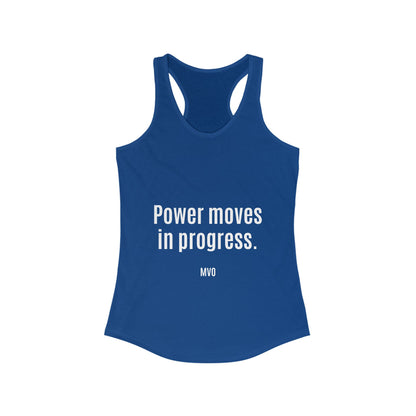 Power Moves in Progress | Women's Racerback Tank
