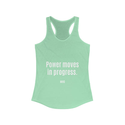 Power Moves in Progress | Women's Racerback Tank