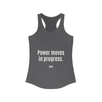 Power Moves in Progress | Women's Racerback Tank