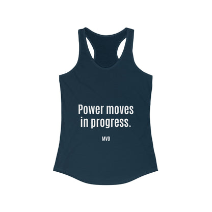 Power Moves in Progress | Women's Racerback Tank