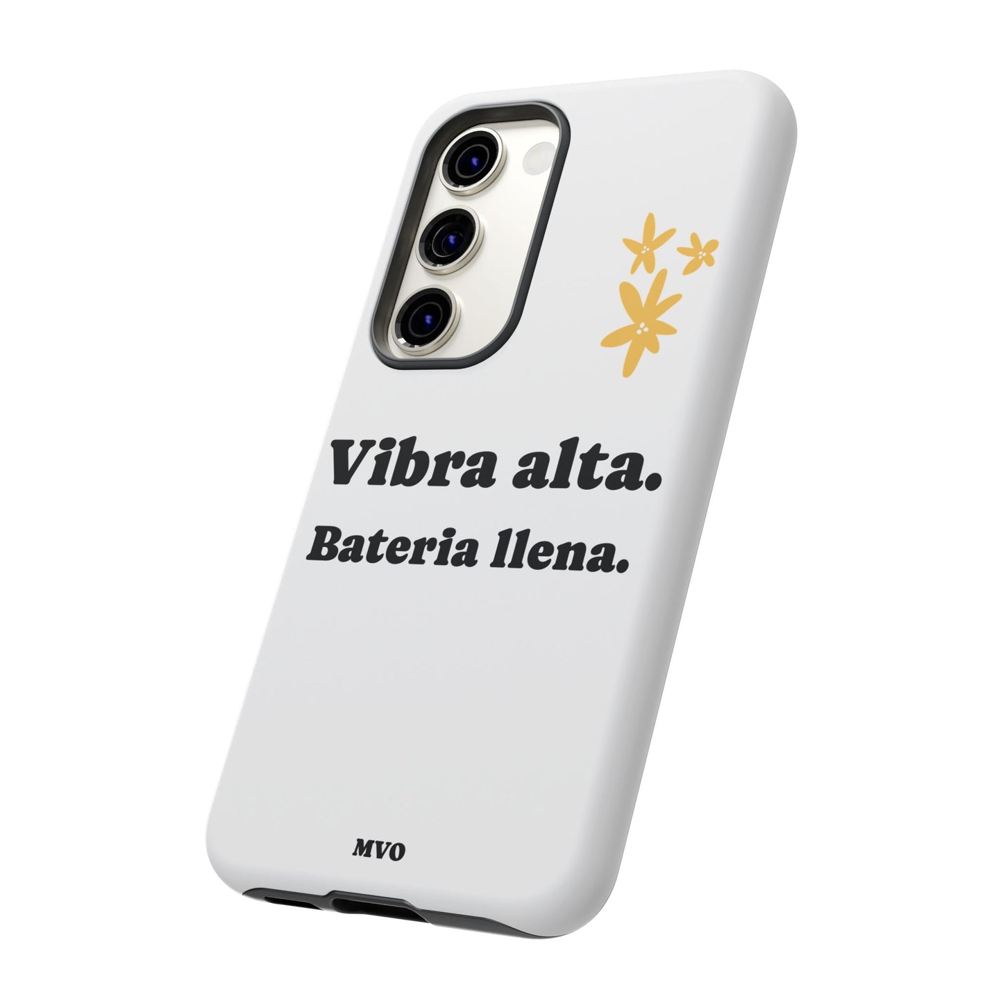 Vibra alta, Bateria llena | Phone Case