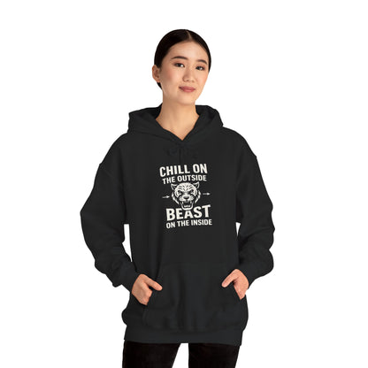 Chill On Outside Beast On The Inside | Hoodie