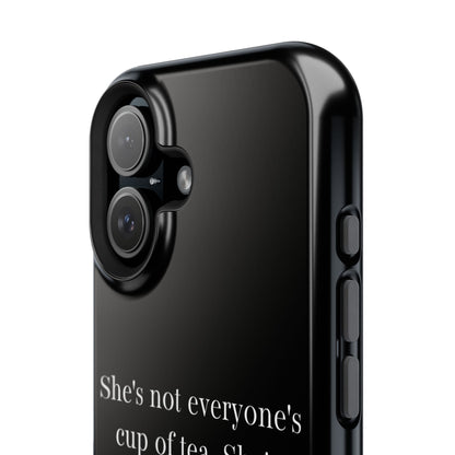 She's not everyone's cup of tea, she's champagne. | Impact-Resistant Phone Case