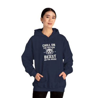 Chill On Outside Beast On The Inside | Hoodie