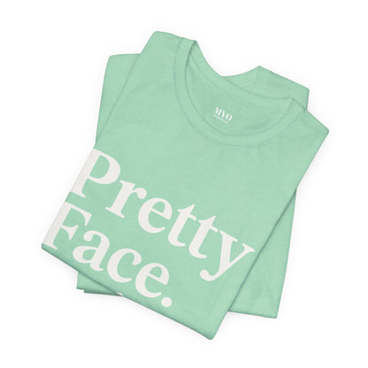 Pretty Face. Business Brain. | Unisex Short Sleeve Tee