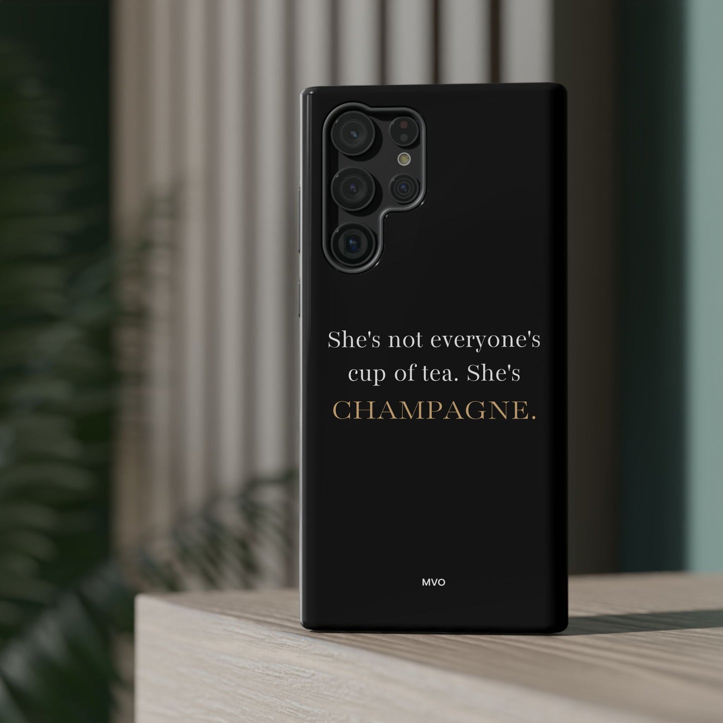 She's not everyone's cup of tea, she's champagne. | Impact-Resistant Phone Case