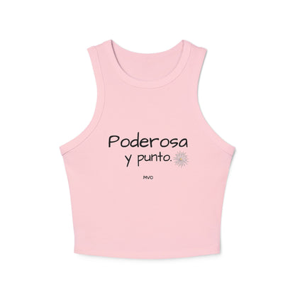 Poderosa, Y Punto. | Women's Micro Rib Racer Tank Top