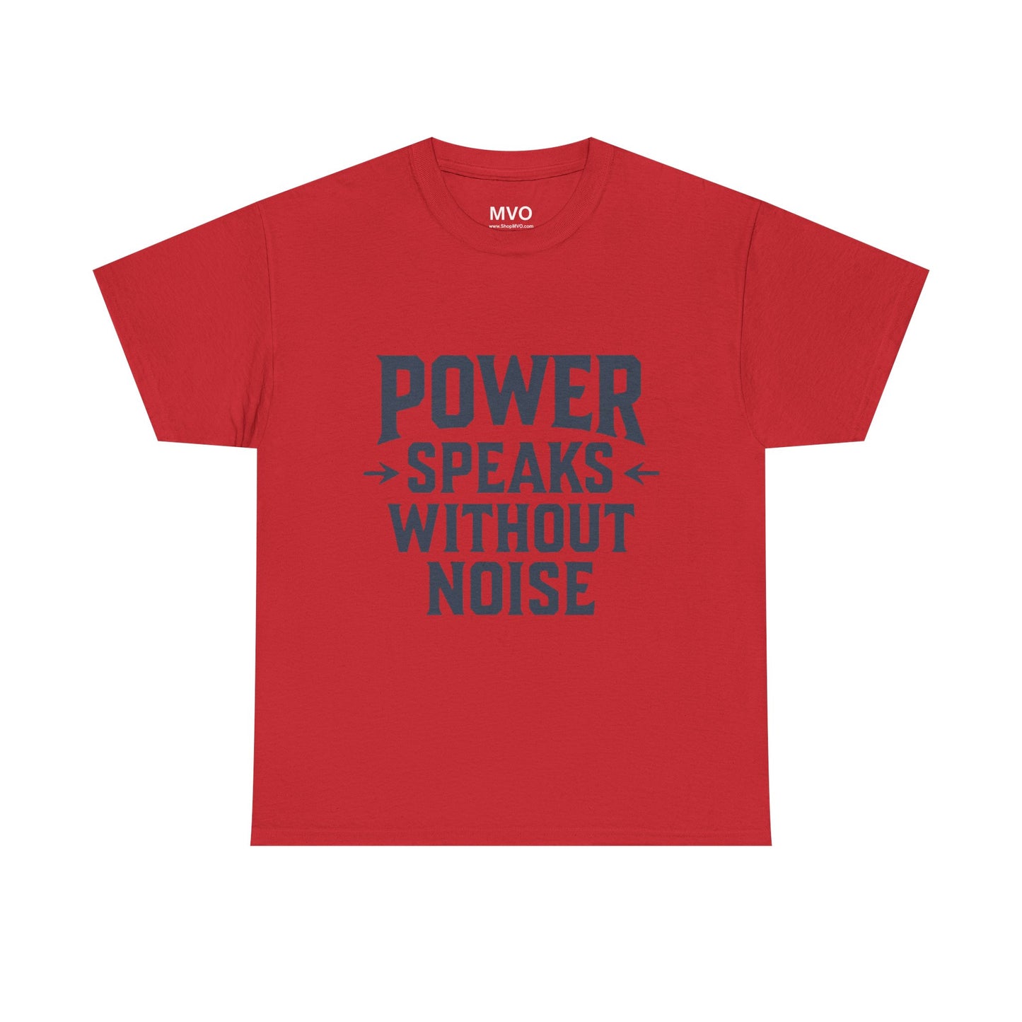 Power Speaks Without Noise | Empowering Statement Tee